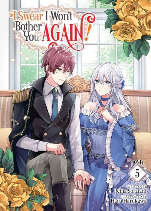 Produktbild: I Swear I Won't Bother You Again! (Light Novel) Vol. 5