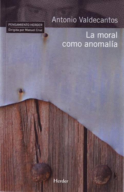 Produktbild: La moral como anomal&iacute;a