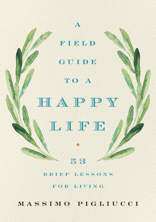 Produktbild: A Field Guide to a Happy Life
