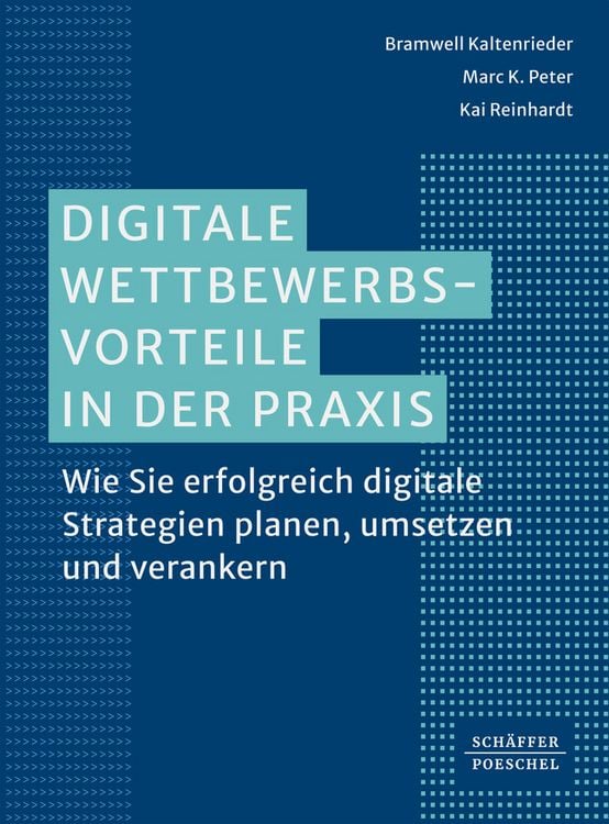 Produktbild: Digitale Wettbewerbsvorteile in der Praxis