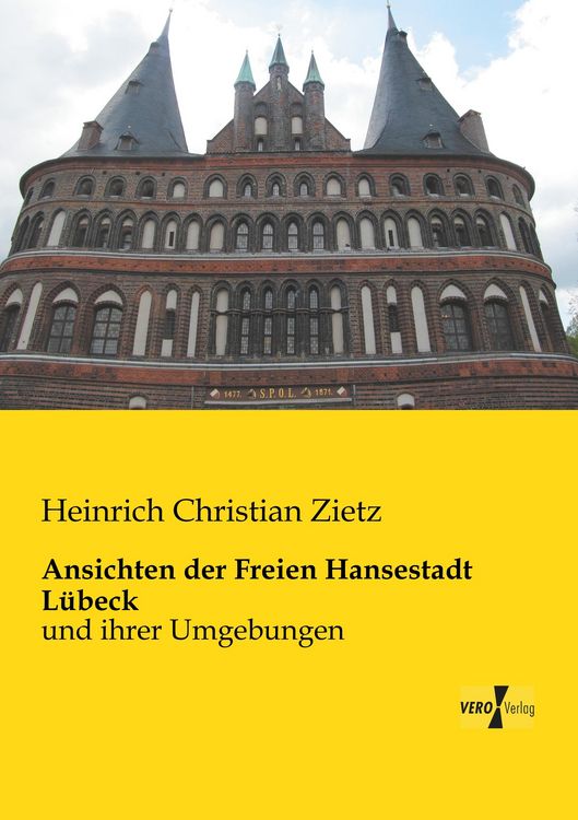 Produktbild: Ansichten der Freien Hansestadt L&uuml;beck