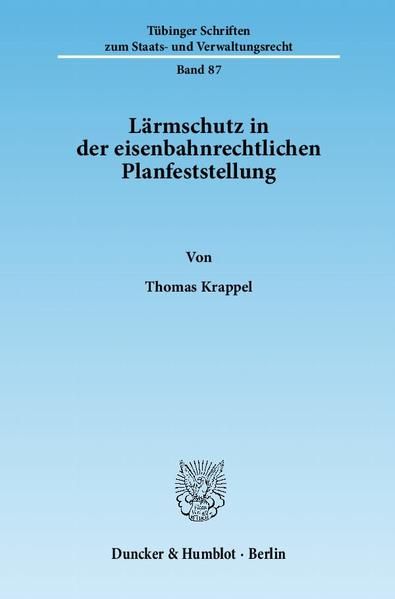 Produktbild: L&auml;rmschutz in der eisenbahnrechtlichen Planfeststellung.