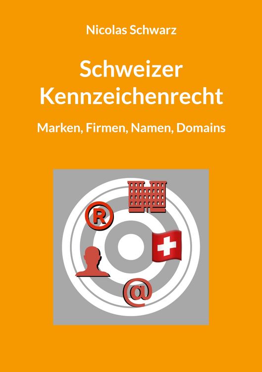 Produktbild: Schweizer Kennzeichenrecht