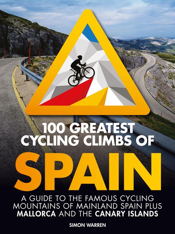 Produktbild: 100 Greatest Cycling Climbs of Spain