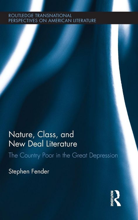 Produktbild: Nature, Class, and New Deal Literature