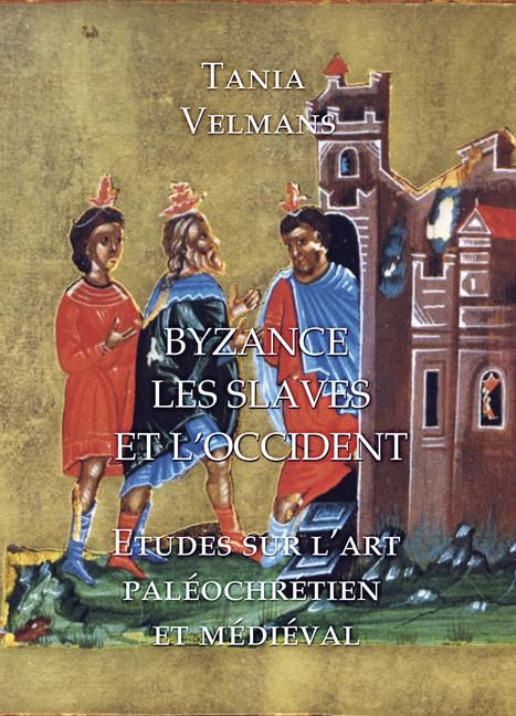 Produktbild: Byzance, Les Slaves et L'Occident