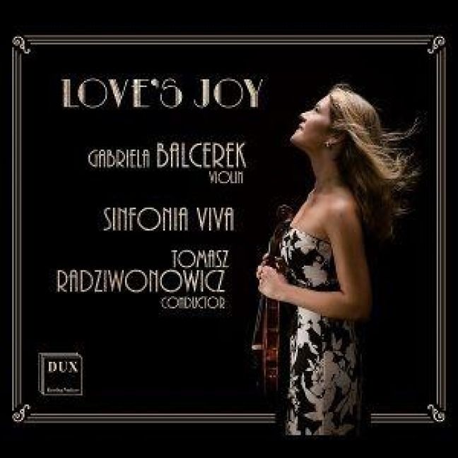 Produktbild: Love's Joy - Werke f&uuml;r Violine & Orchester