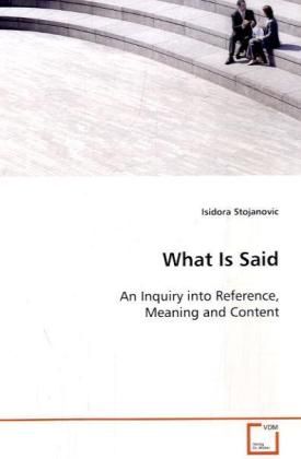 Produktbild: Stojanovic, I: What Is Said