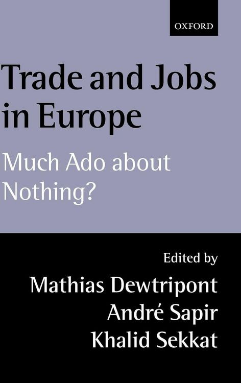 Produktbild: Trade and Jobs in Europe (Much ADO about Nothing?)