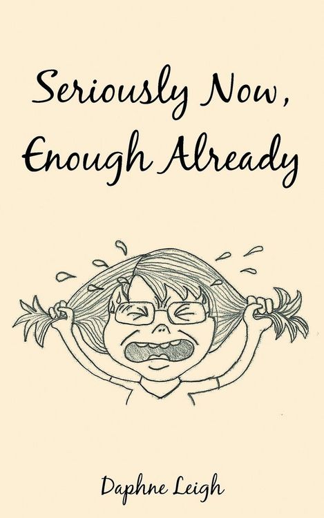 Produktbild: Seriously Now, Enough Already