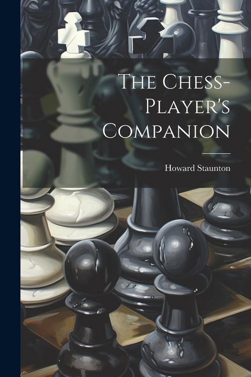 Produktbild: The Chess-player's Companion