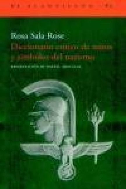 Produktbild: Diccionario cr&iacute;tico de mitos y s&iacute;mbolos del nazismo