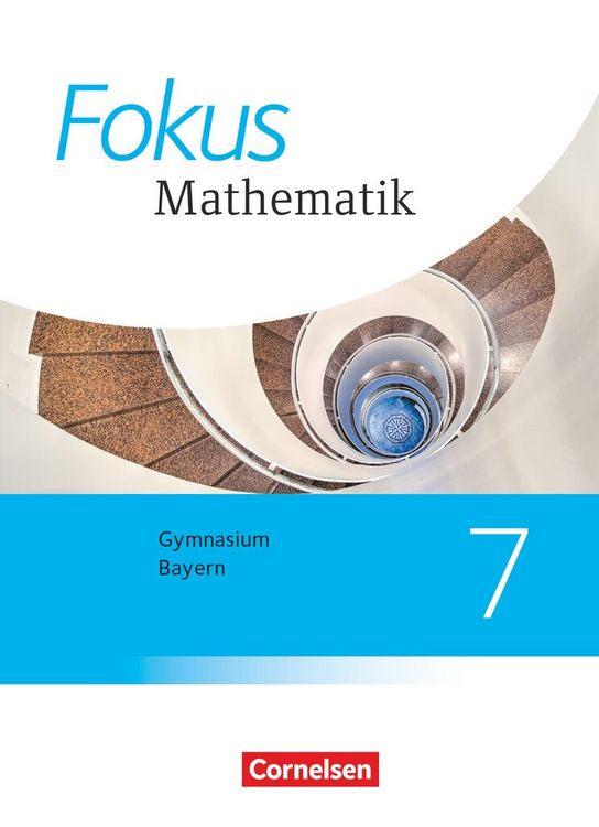 Produktbild: Fokus Mathematik - Bayern - Ausgabe 2017 - 7. Jahrgangsstufe