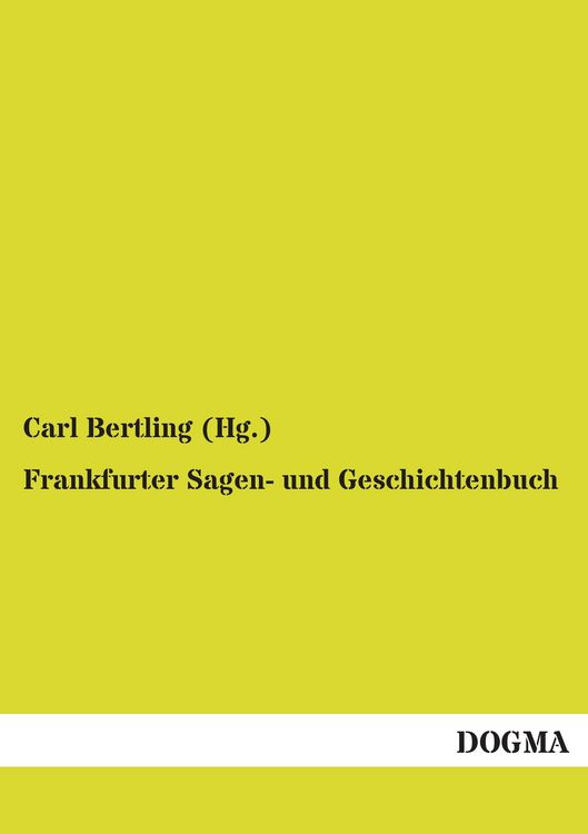 Produktbild: Frankfurter Sagen- und Geschichtenbuch