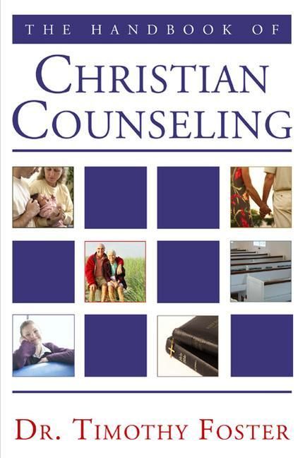 Produktbild: The Handbook of Christian Counseling: A Practical Guide