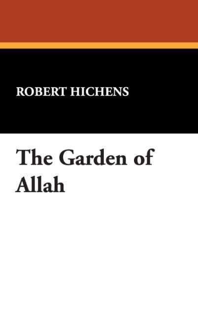 Produktbild: Hichens, R: Garden of Allah