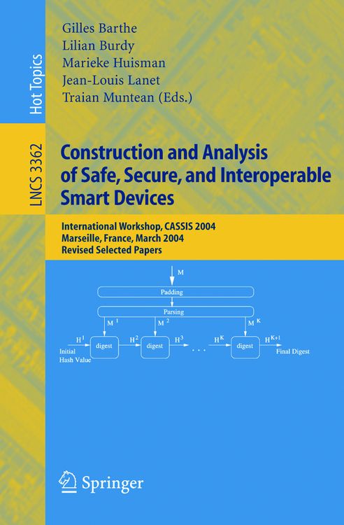 Produktbild: Construction and Analysis of Safe, Secure, and Interoperable Smart Devices
