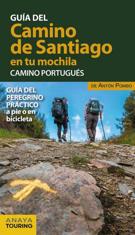 Produktbild: El Camino de Santiago en tu mochila : Camino Portugu&eacute;s