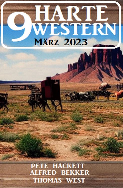 Produktbild: 9 Harte Western M&auml;rz 2023
