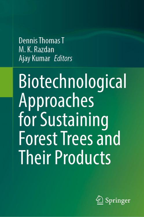 Produktbild: Biotechnological Approaches for Sustaining Forest Trees and Their Products