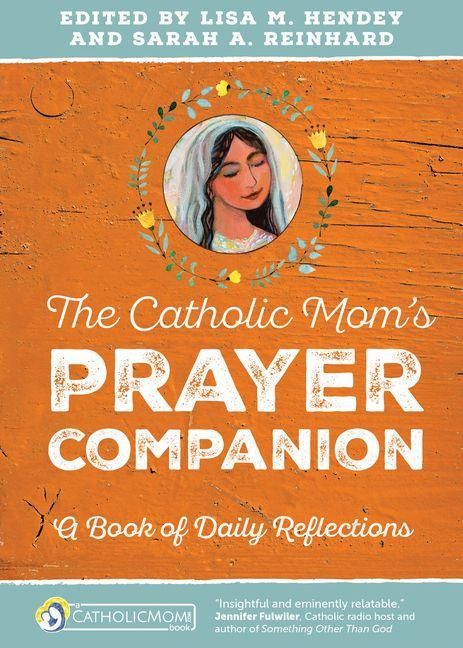 Produktbild: The Catholic Mom's Prayer Companion