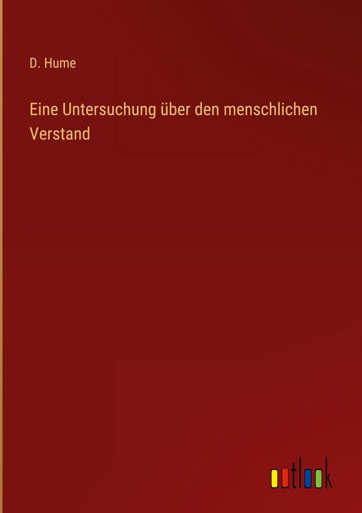 Produktbild: Eine Untersuchung &uuml;ber den menschlichen Verstand