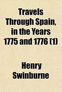 Produktbild: Travels Through Spain, in the Years 1775 and 1776 (1)