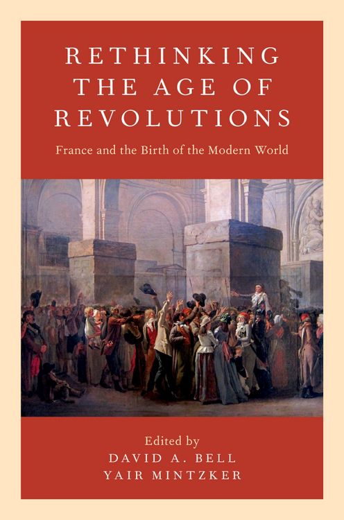 Produktbild: Rethinking the Age of Revolutions