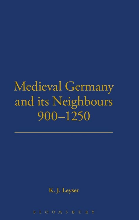 Produktbild: Medieval Germany and its Neighbours, 900-1250