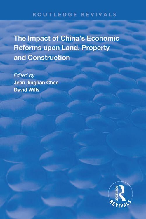 Produktbild: The Impact of China's Economic Reforms Upon Land, Property and Construction