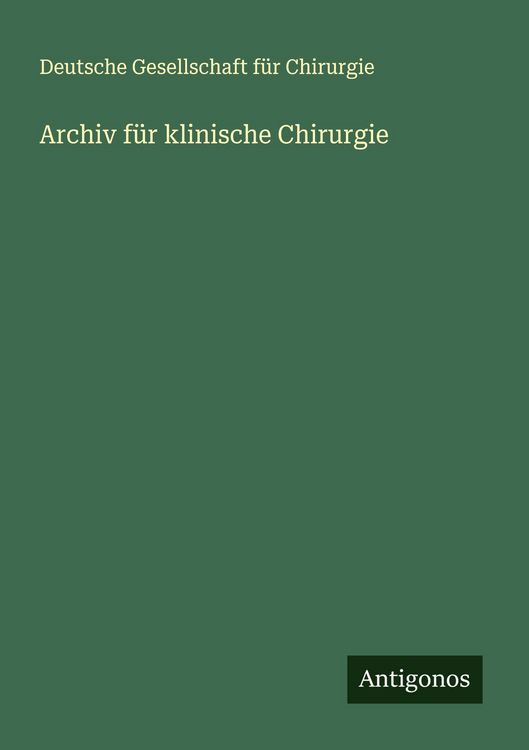 Produktbild: Archiv f&uuml;r klinische Chirurgie