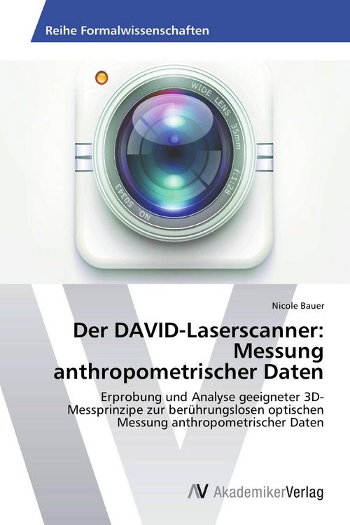 Produktbild: Der DAVID-Laserscanner: Messung anthropometrischer Daten