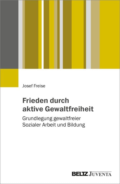 Produktbild: Gewaltfreie Soziale Arbeit f&uuml;r Frieden und Demokratie