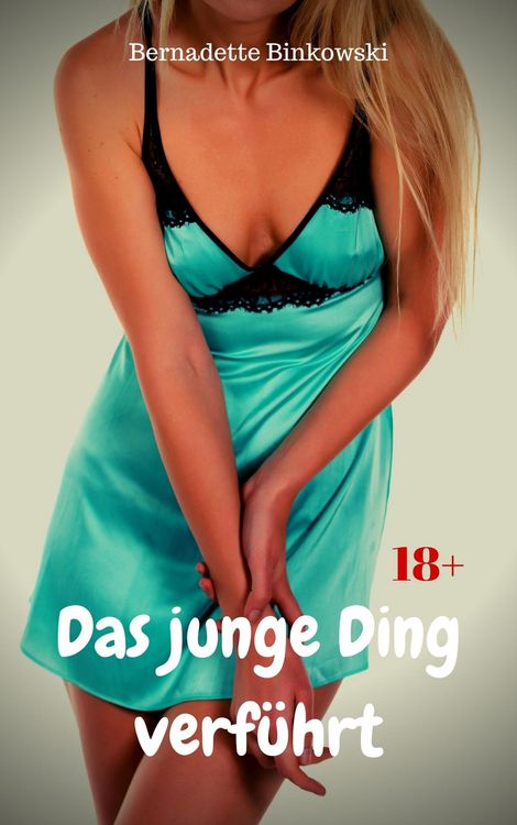 Produktbild: Das junge Ding verf&uuml;hrt