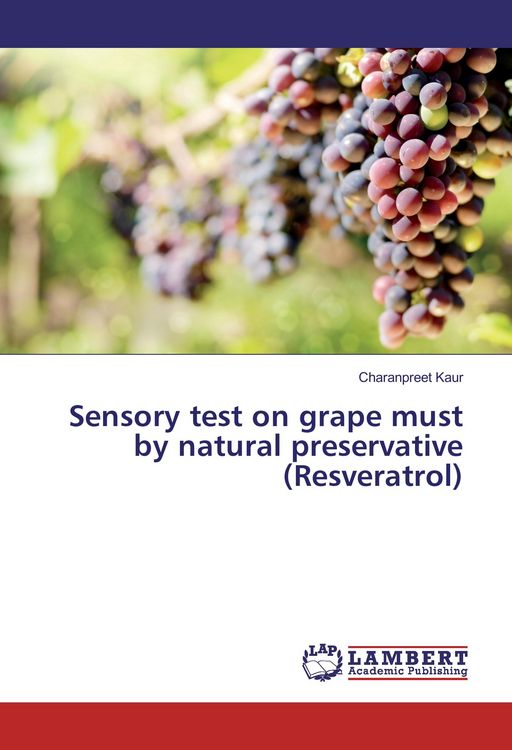 Produktbild: Sensory test on grape must by natural preservative (Resveratrol)