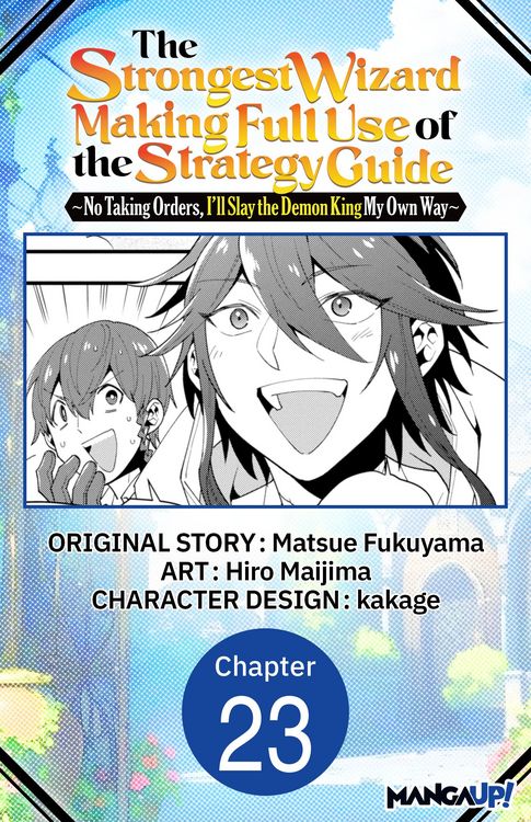 Produktbild: The Strongest Wizard Making Full Use of the Strategy Guide -No Taking Orders, I'll Slay the Demon King My Own Way- #023