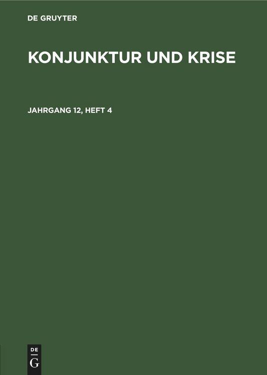 Produktbild: Konjunktur und Krise. Jahrgang 12, Heft 4