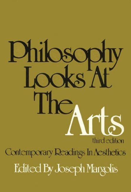 Produktbild: Philosophy Looks at the Arts: Contemporary Readings in Aesthetics