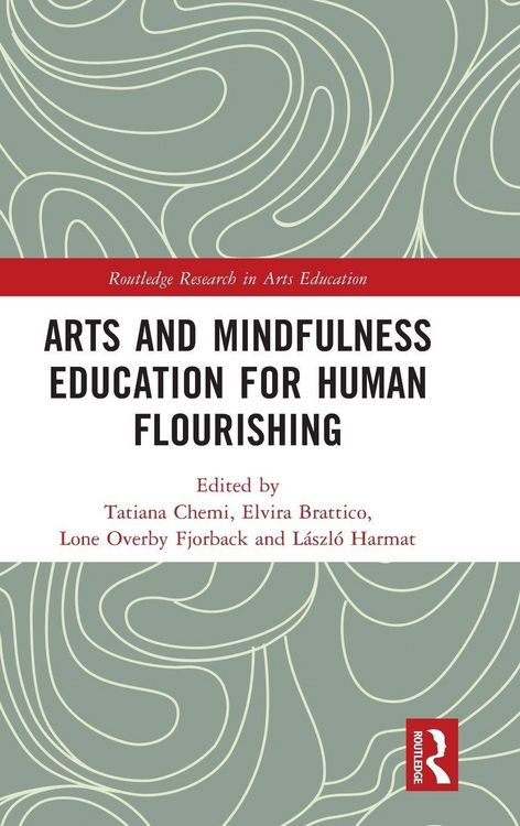 Produktbild: Arts and Mindfulness Education for Human Flourishing