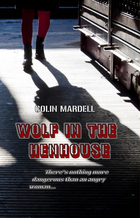 Produktbild: Wolf In The Henhouse (Saffron Price, #1)