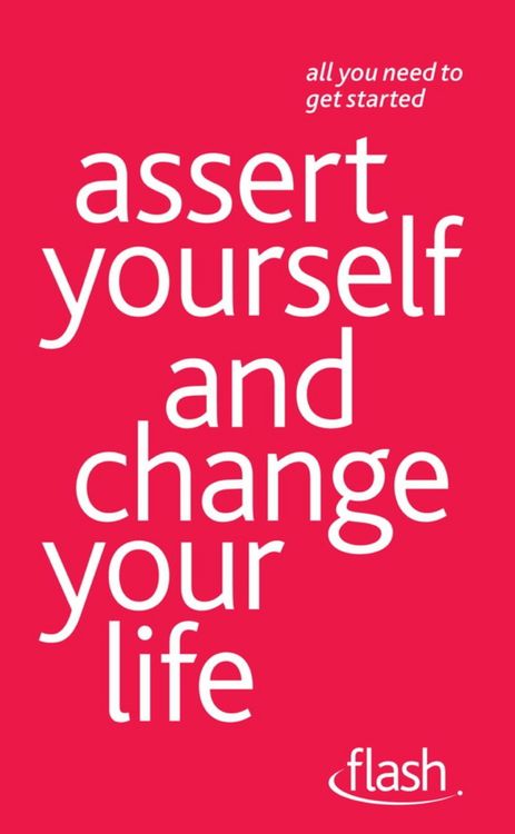 Produktbild: Assert Yourself and Change Your Life: Flash