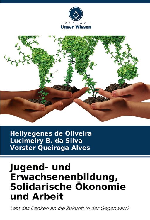 Produktbild: Jugend- und Erwachsenenbildung, Solidarische &Ouml;konomie und Arbeit