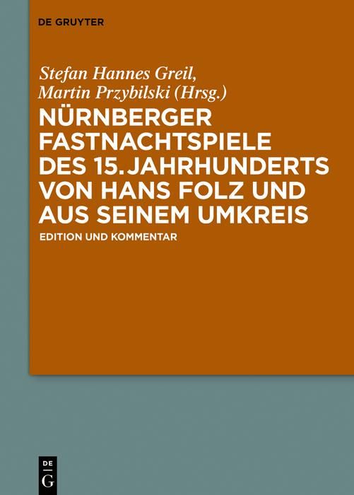 Produktbild: N&uuml;rnberger Fastnachtspiele des 15. Jahrhunderts von Hans Folz und seinem Umkreis