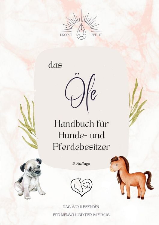 Produktbild: das &Ouml;lehandbuch f&uuml;r Hunde- und Pferdebesitzer