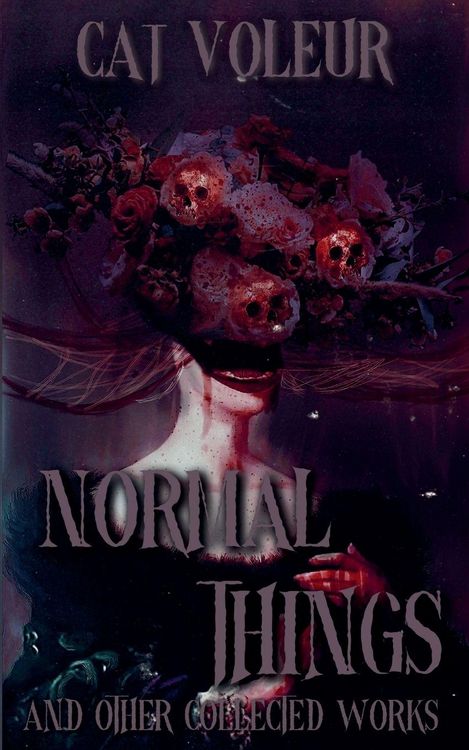 Produktbild: Normal Things And Other Collected Works
