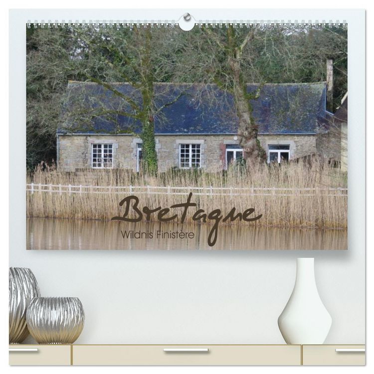 Produktbild: Bretagne - Wildnis Finist&egrave;re (hochwertiger Premium Wandkalender 2026 DIN A2 quer), Kunstdruck in Hochglanz