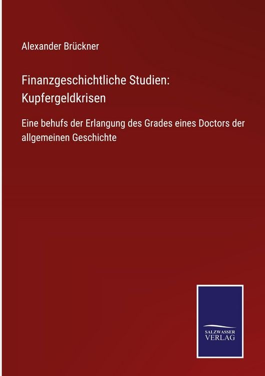 Produktbild: Finanzgeschichtliche Studien: Kupfergeldkrisen