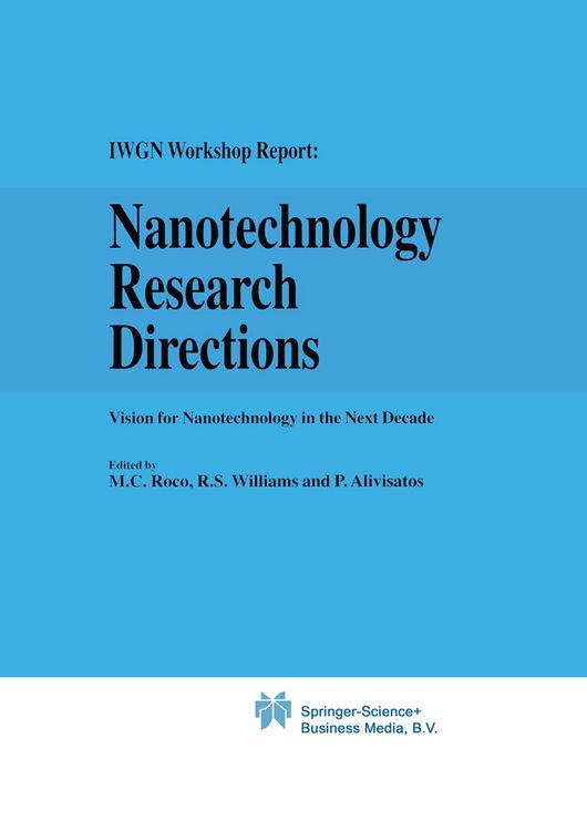 Produktbild: Nanotechnology Research Directions: IWGN Workshop Report