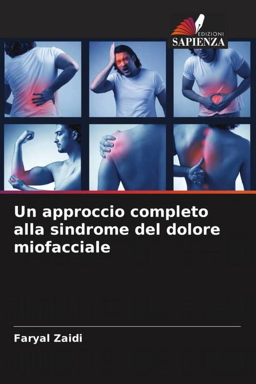 Produktbild: Un approccio completo alla sindrome del dolore miofacciale