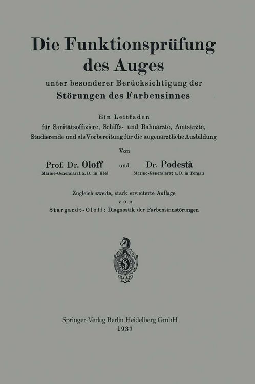 Produktbild: Die Funktionspr&uuml;fung des Auges unter besonderer Ber&uuml;cksichtigung der St&ouml;rungen des Farbensinnes